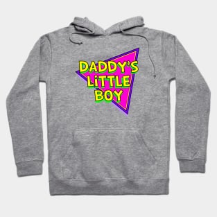 Daddy's Little Boy Hoodie